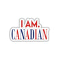 I Am Canadian | Vinyl Sticker