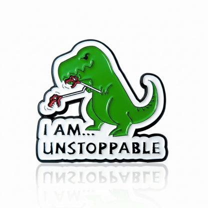 I Am Unstoppable | Collectible Pin