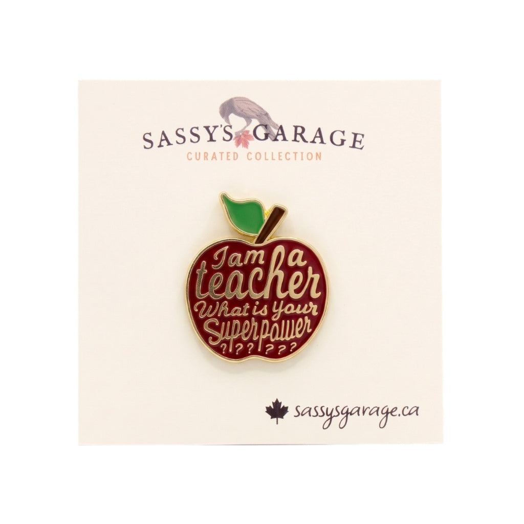 I Am a Teacher What's Your Superpower? | Collectible Pin