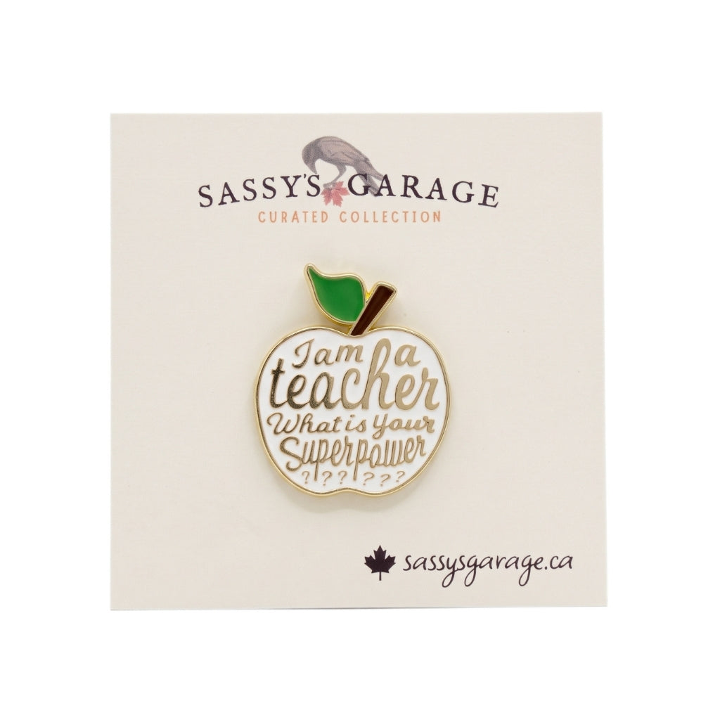 I Am a Teacher What's Your Superpower? | Collectible Pin
