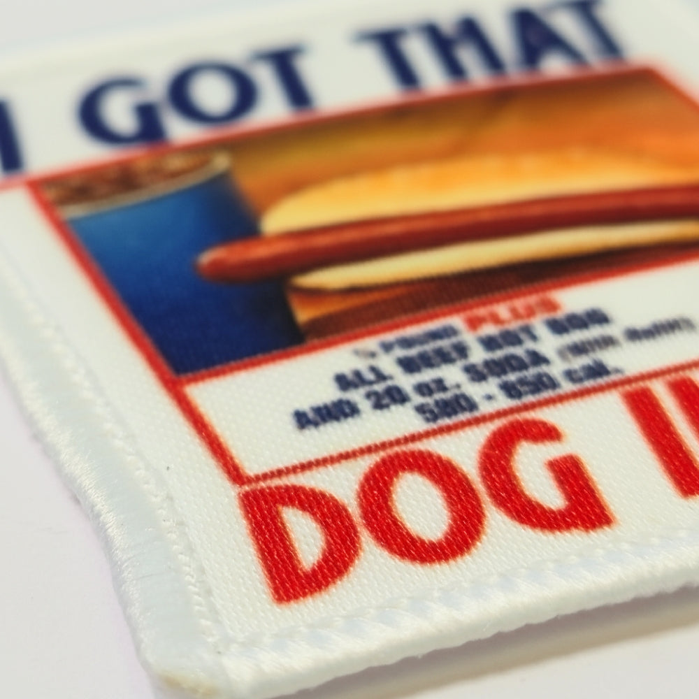 I Got That Dog In Me | Collectible Patch