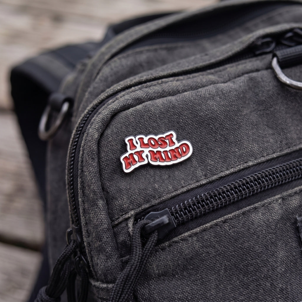 I Lost My Mind | Collectible Pin