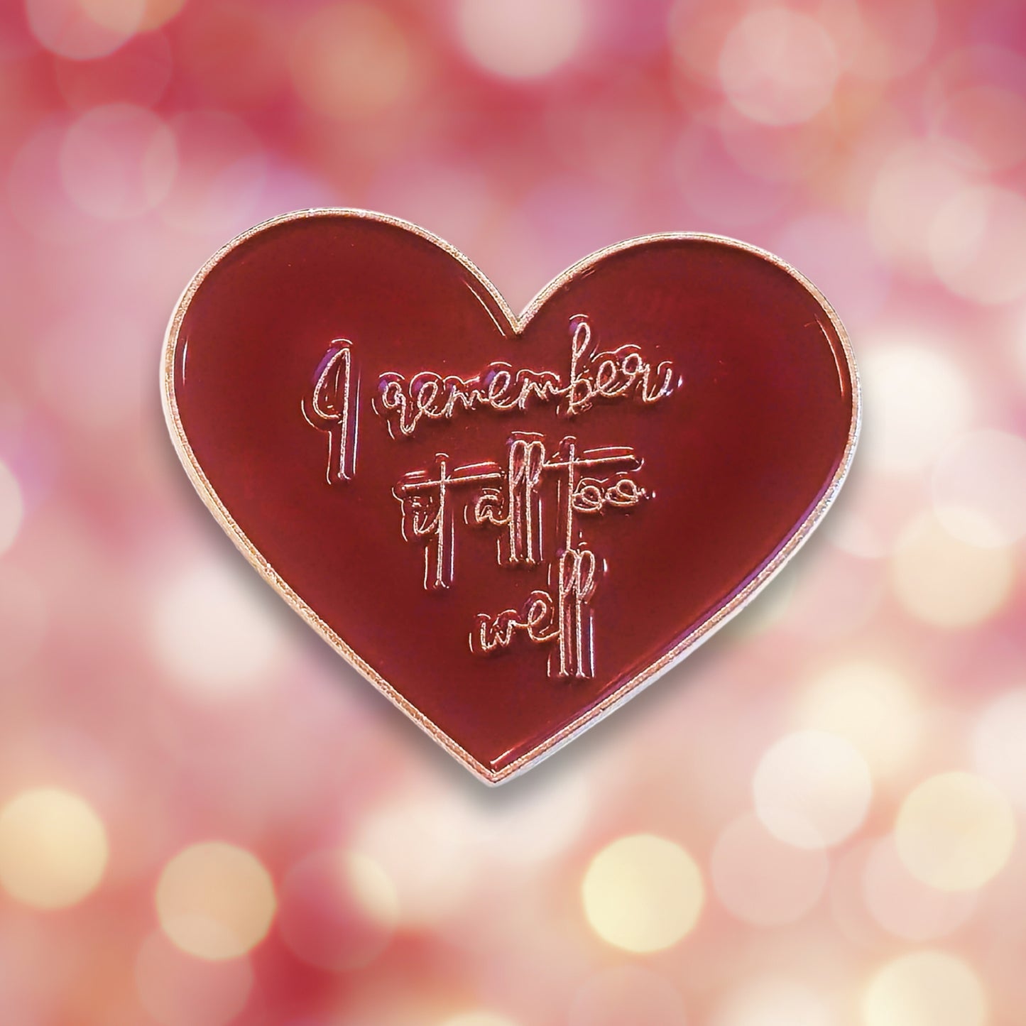 I Remember It All Too Well | Collectible Pin