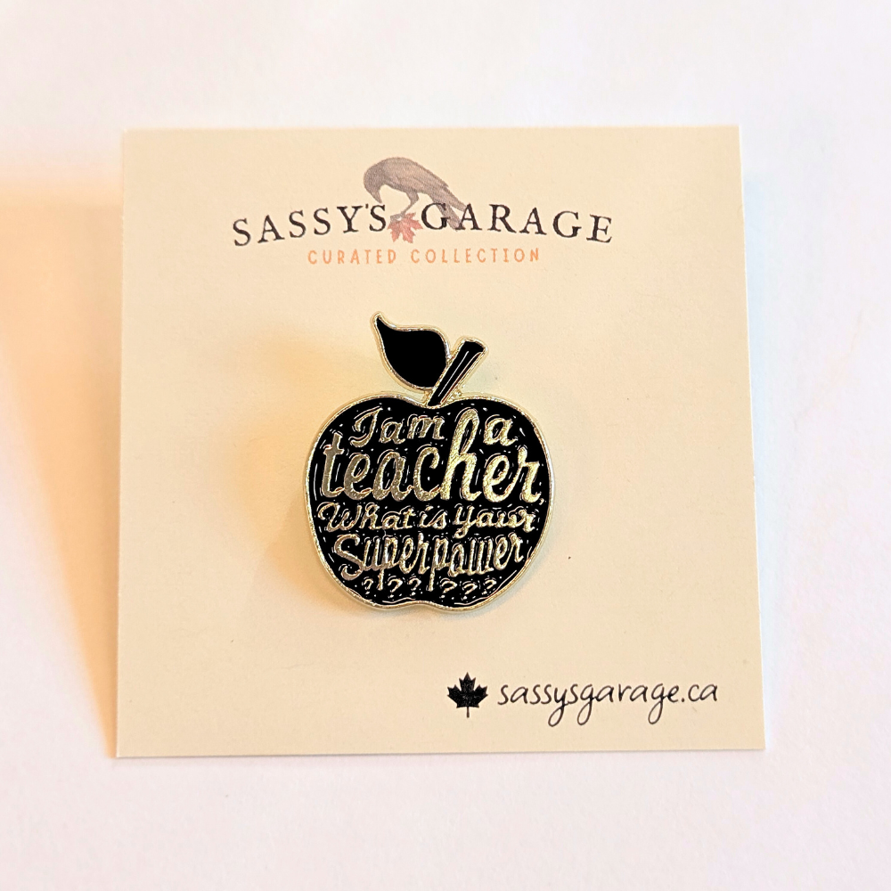 I'm a Teacher, What's Your Superpower? | Collectible Pin