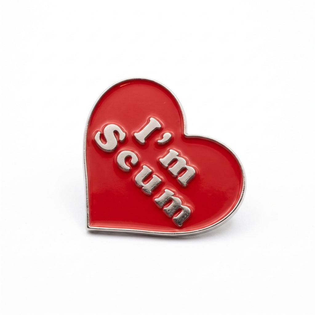 I'm Scum | Collectible Pin