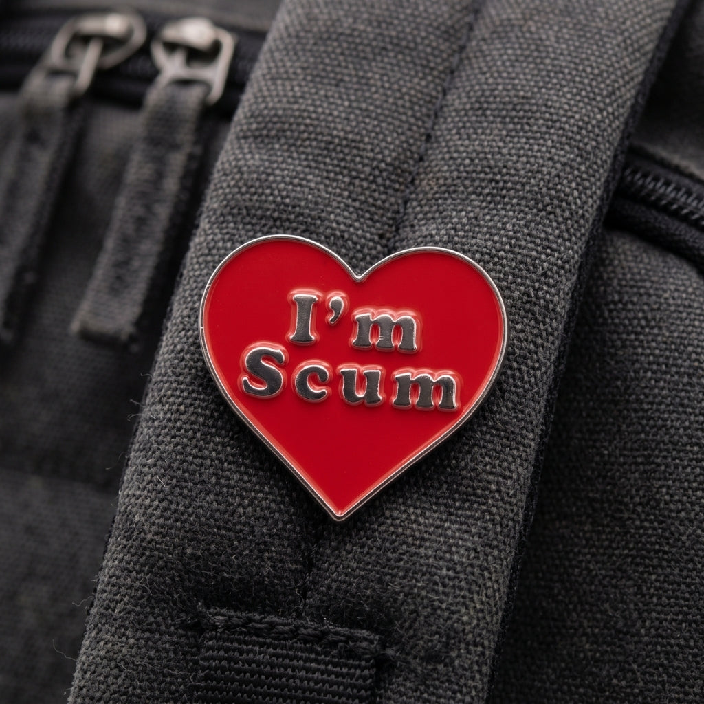 I'm Scum | Collectible Pin