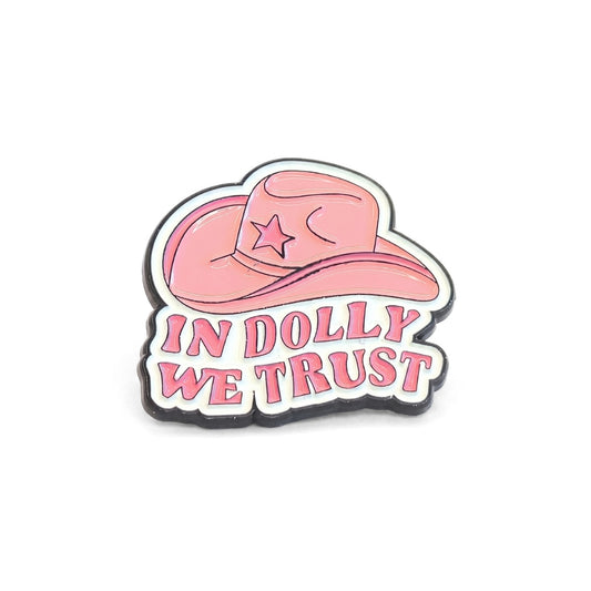 In Dolly We Trust | Collectible Pin