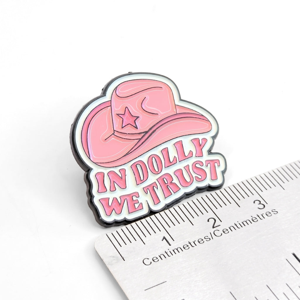 In Dolly We Trust | Collectible Pin