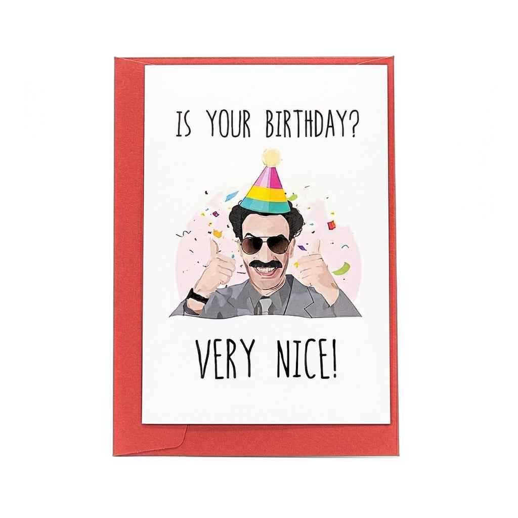 Is Your Birthday - Very Nice! | Greeting Card