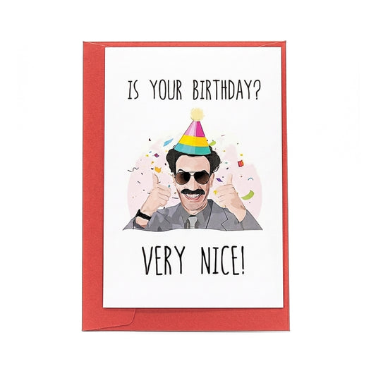 Is Your Birthday - Very Nice! | Greeting Card