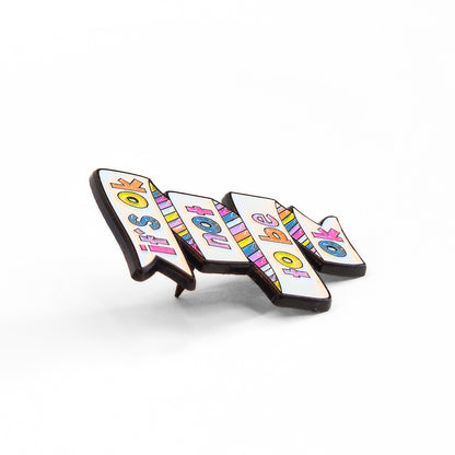 It's Ok Not To Be Ok | Collectible Pin
