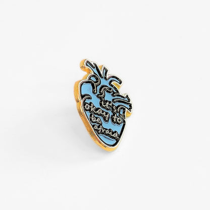 It's Okay To Be Afraid | Collectible Pin