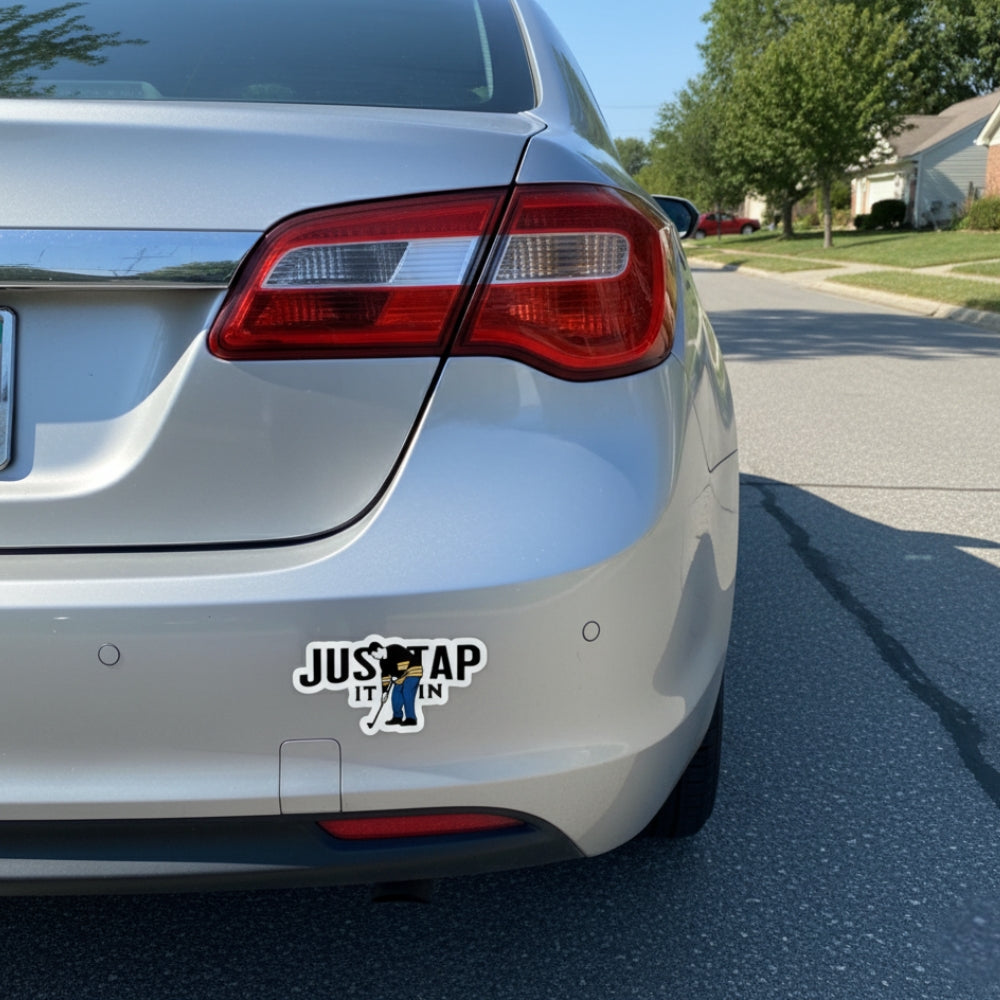 Just Tap It In | Vinyl Sticker