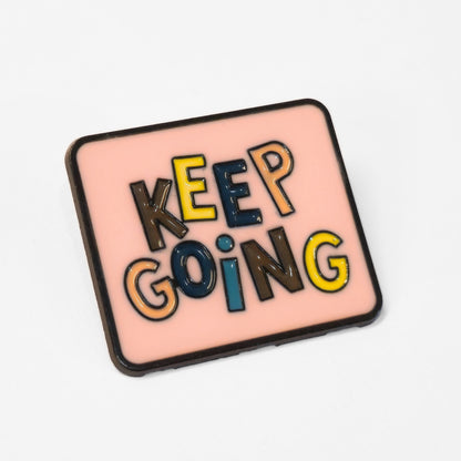 Keep Going | Collectible Pin