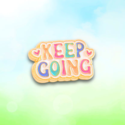 Keep Going | Collectible Pin
