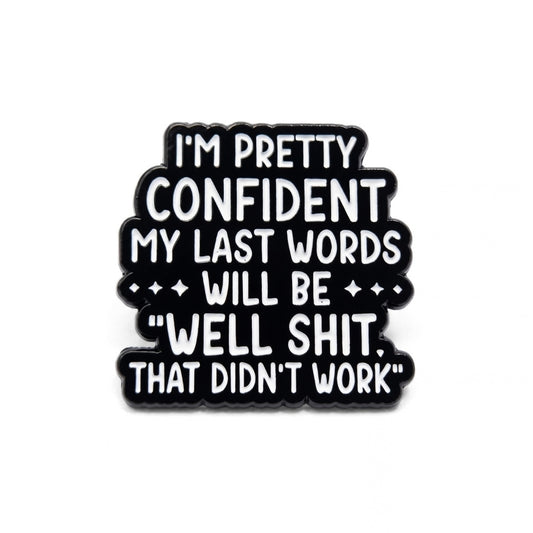 Last Words | Collectible Pin