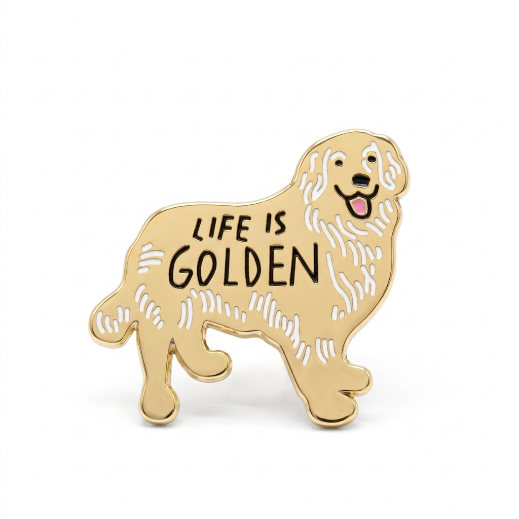 Life Is Golden | Collectible Pin