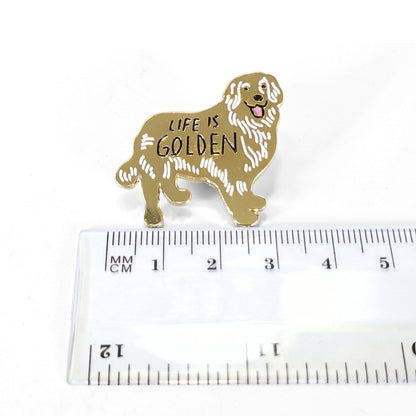 Life Is Golden | Collectible Pin