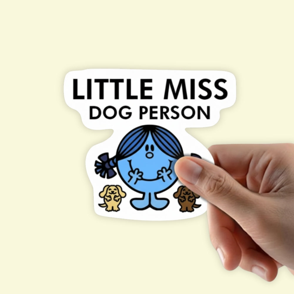 Little Miss Dog Person | Vinyl Sticker