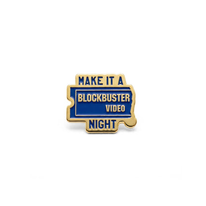 Make It a Blockbuster Video Night | Collectible Pin