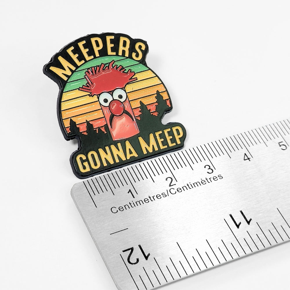 Meepers Gonna Meep | Collectible Pin