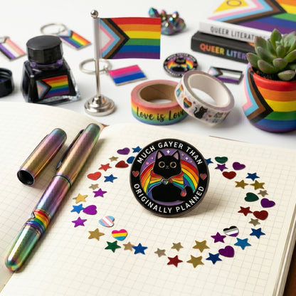 Much Gayer Than Originally Planned [Pride] | Collectible Pin