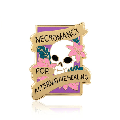 Necromancy for Alternative Healing | Collectible Pin