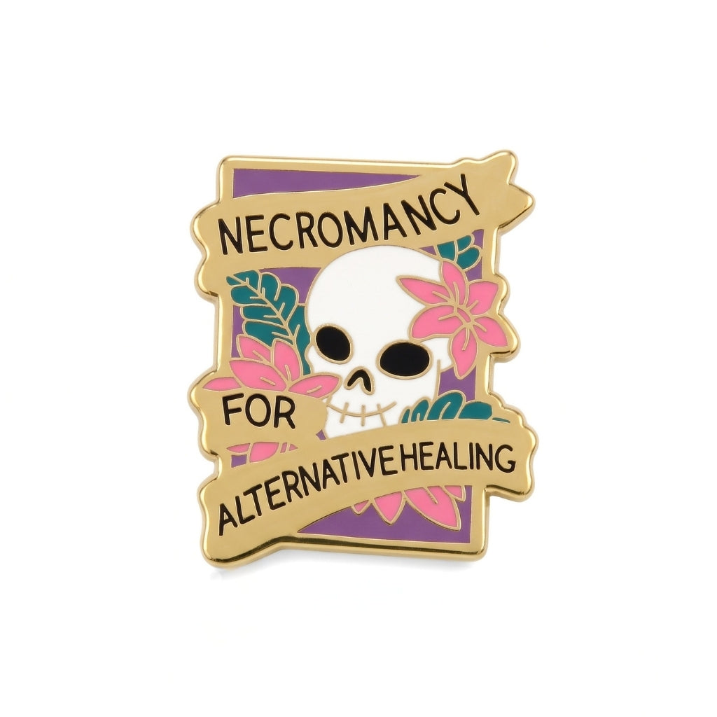 Necromancy for Alternative Healing | Collectible Pin