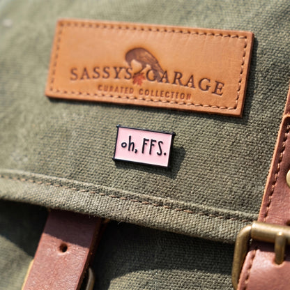 Oh FFS | Collectible Pin
