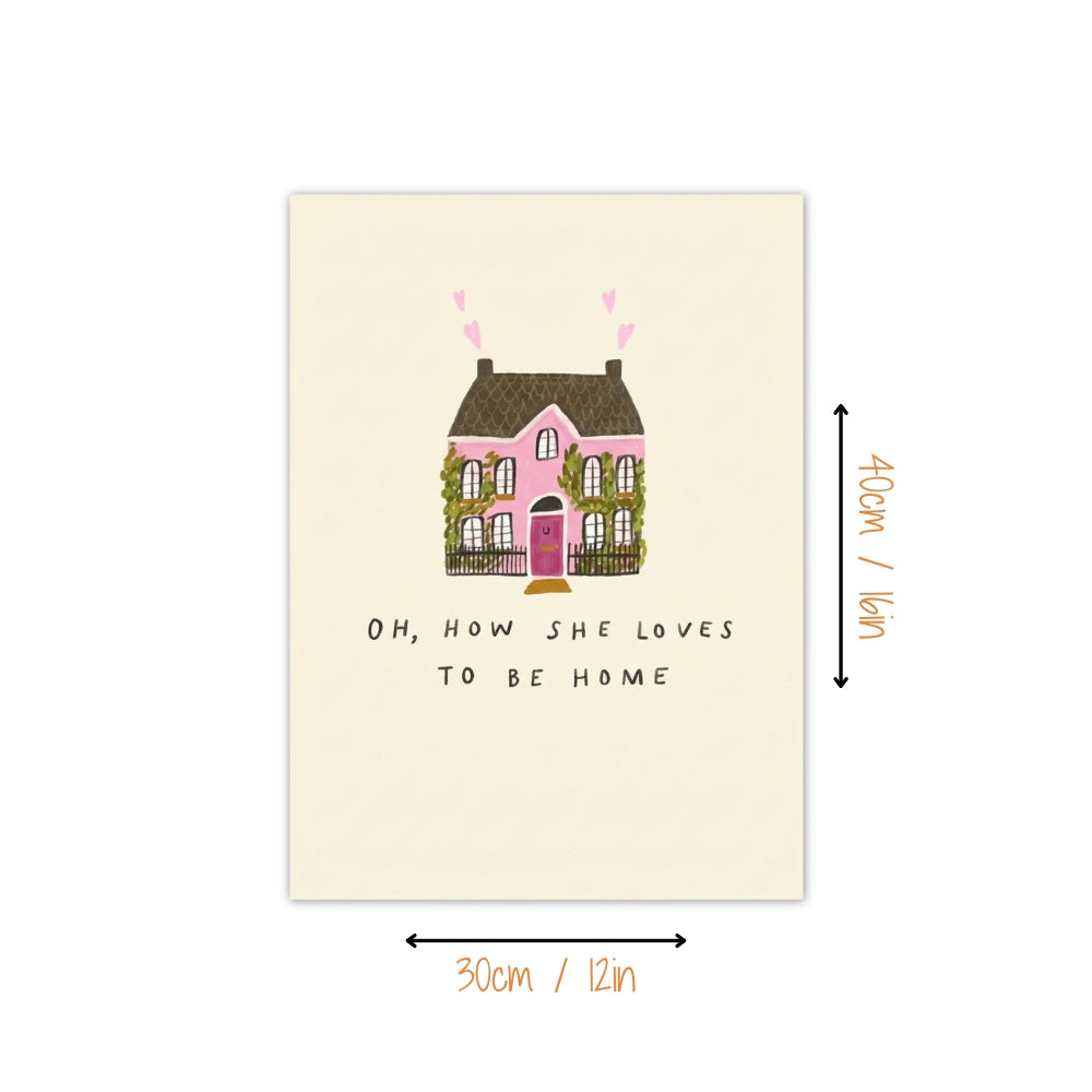 Oh comme elle aime être à la maison | Impression sur toile