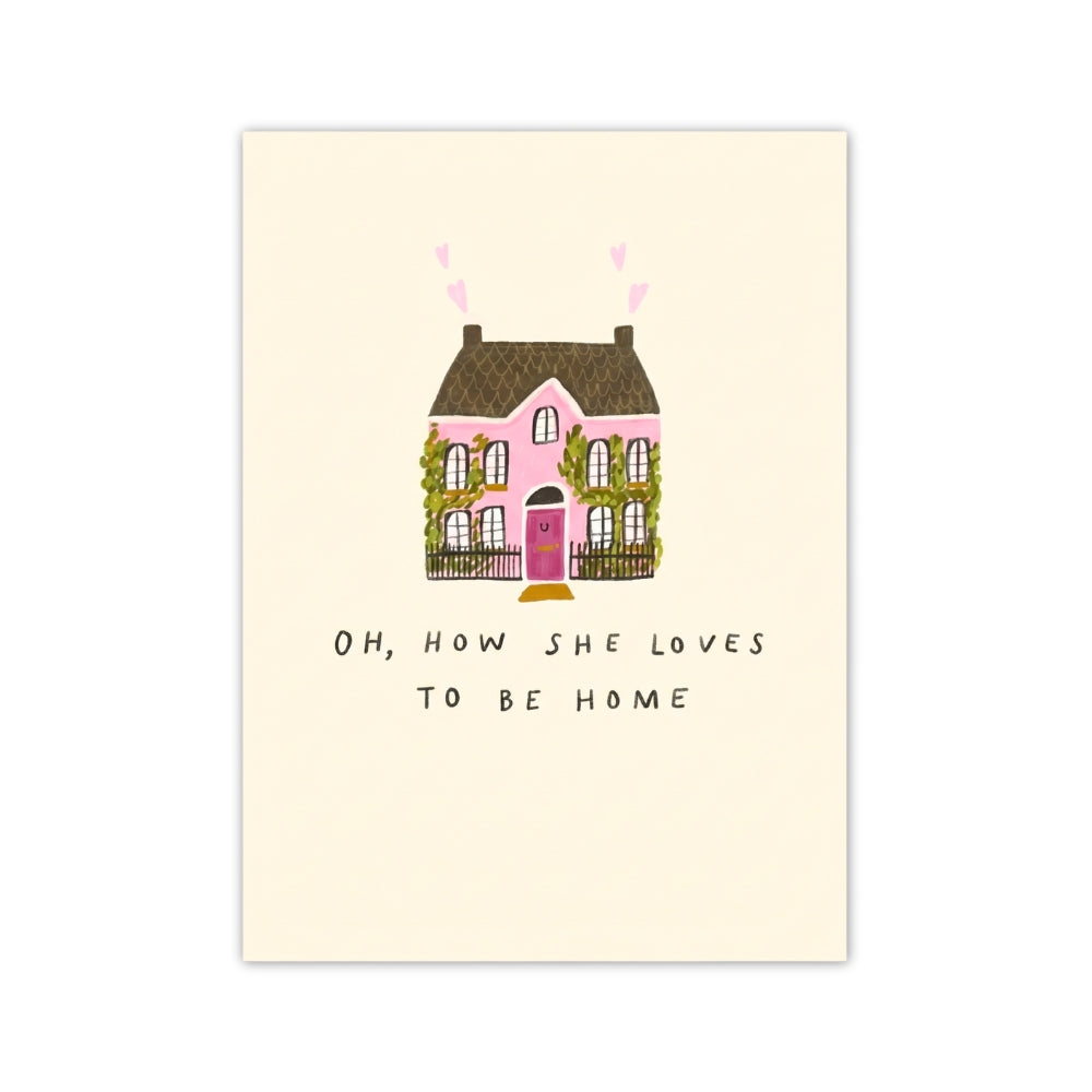 Oh comme elle aime être à la maison | Impression sur toile