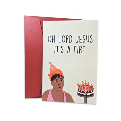 Oh Lord Jesus It's a Fire | Greeting Card