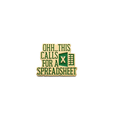 Ohh This Calls For a Spreadsheet | Collectible Pin
