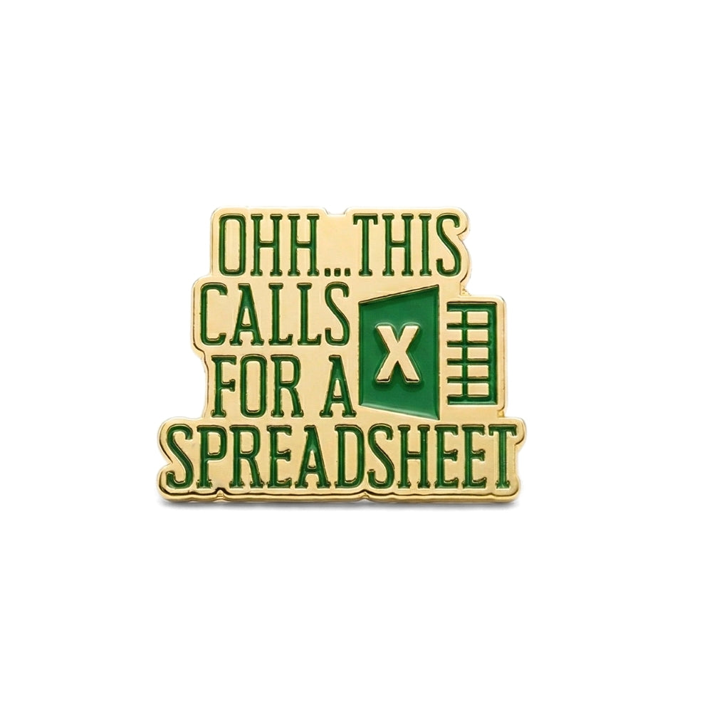 Ohh This Calls For a Spreadsheet | Collectible Pin