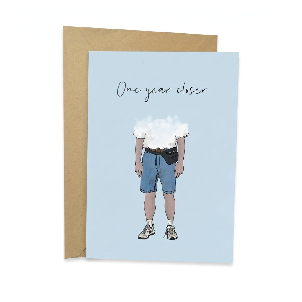 One Year Closer (Man Birthday) | Greeting Card