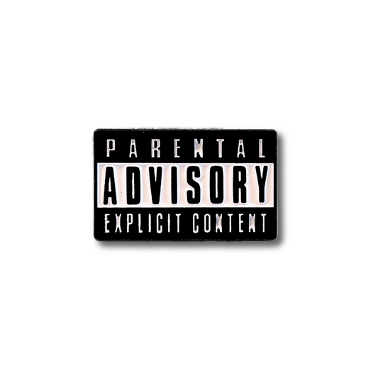 Parental Advisory (Explicit Content) | Collectible Pin