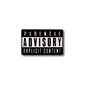 Parental Advisory (Explicit Content) | Collectible Pin