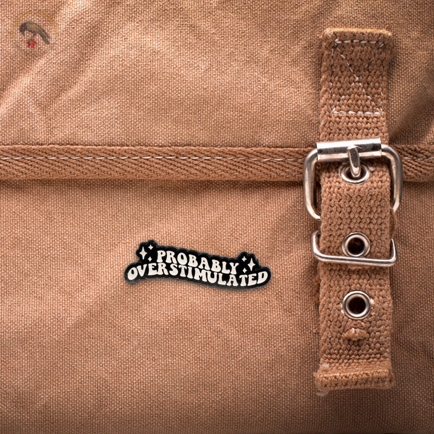 Probably Overstimulated | Collectible Pin