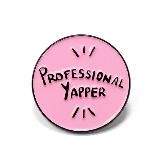 Professional Yapper | Collectible Pin