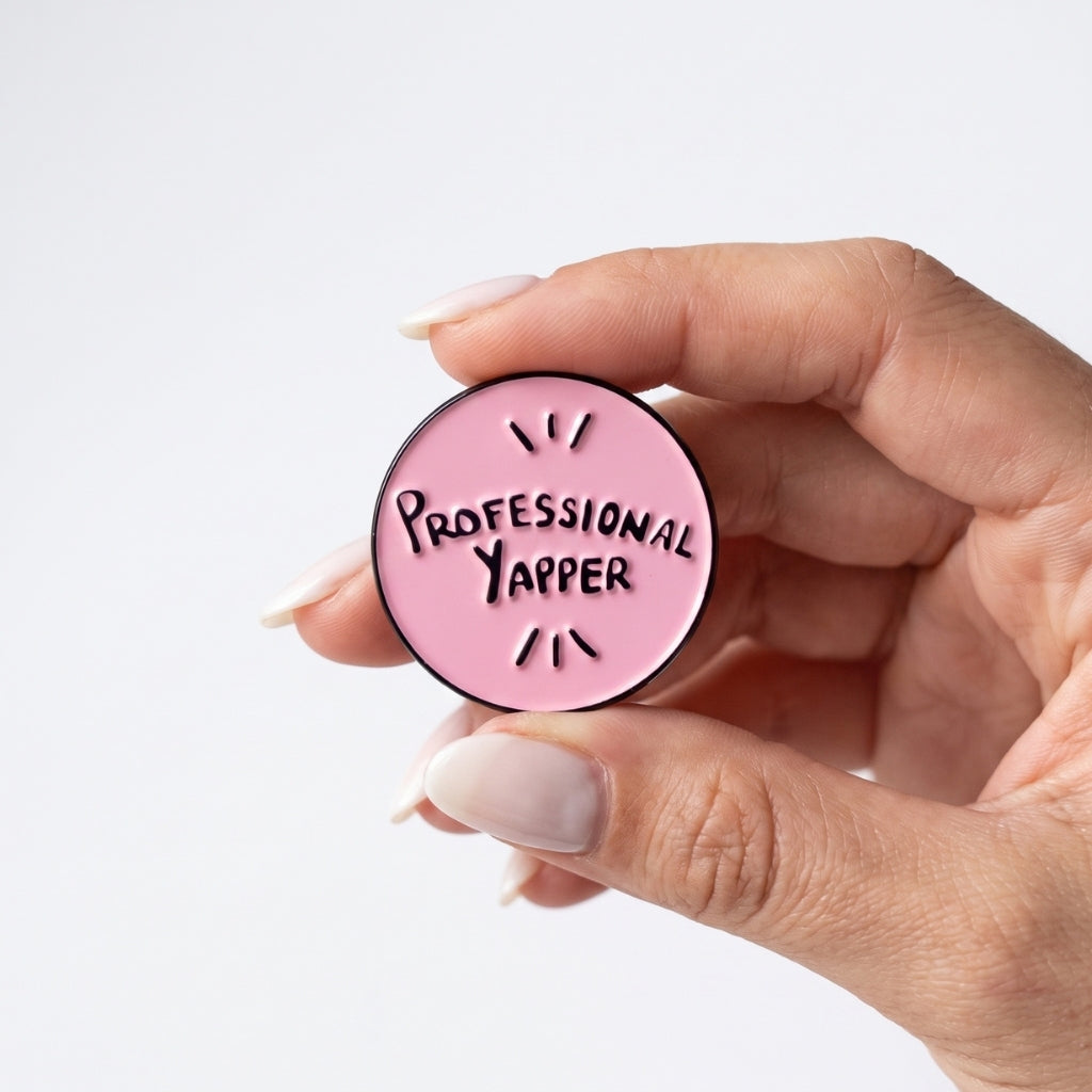 Professional Yapper | Collectible Pin