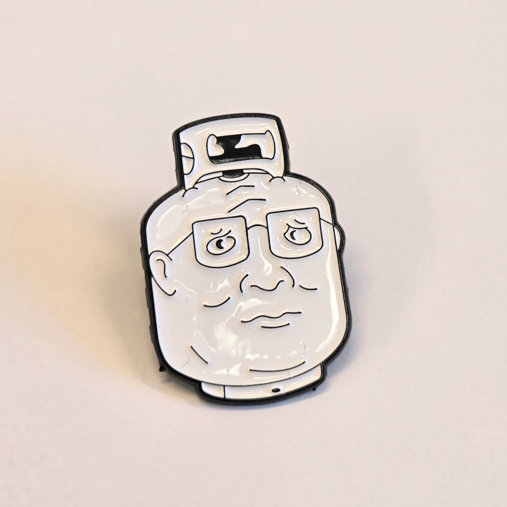 Propane Hank | Collectible Pin