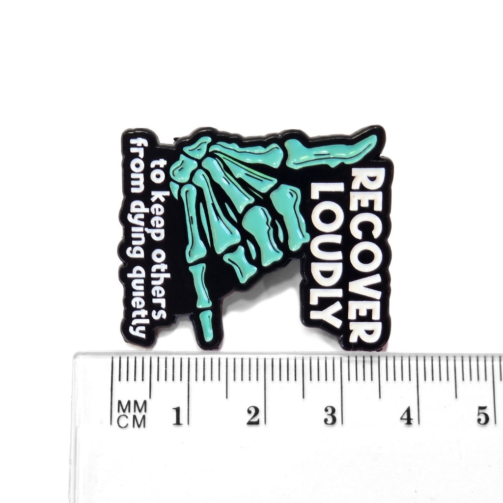 Recover Loudly | Collectible Pin