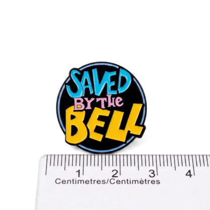 Saved By The Bell | Collectible Pin