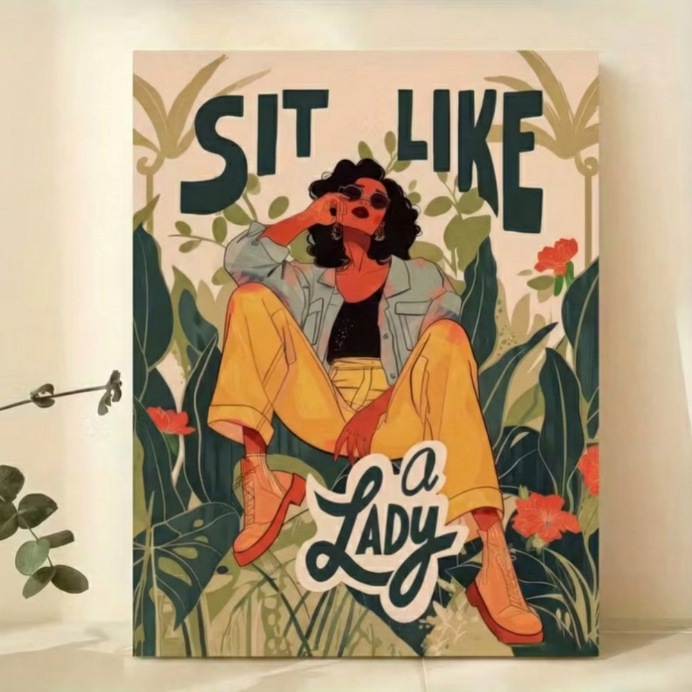 Sit Like a Lady | Canvas Art Print