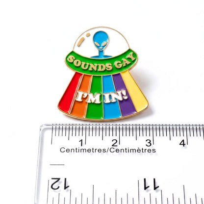 Sounds Gay(lien) I'm In [Pride] | Collectible Pin