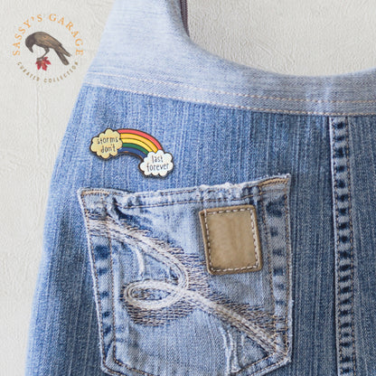 Storms Don't Last Forever | Collectible Pin