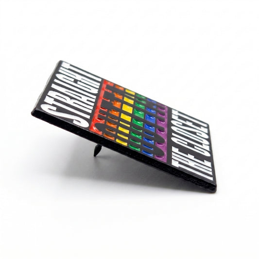 Straight Outta the Closet | Collectible Pin