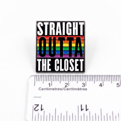 Straight Outta the Closet | Collectible Pin