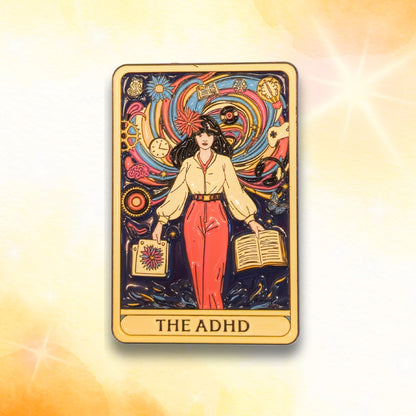 The ADHD (Tarot Card) | Collectible Pin