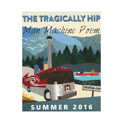 The Tragically Hip Man Machine Poem 2016 Tour Poster | Canvas Art Print